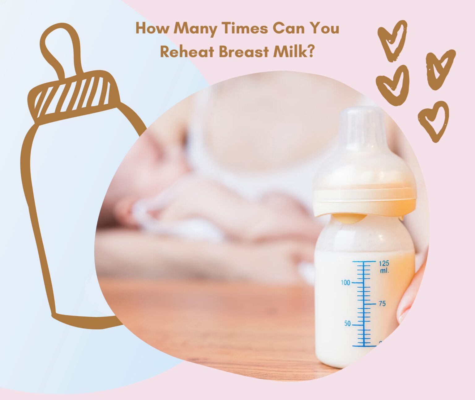 how-many-times-can-you-reheat-breast-milk-7-facts-you-need-to-know